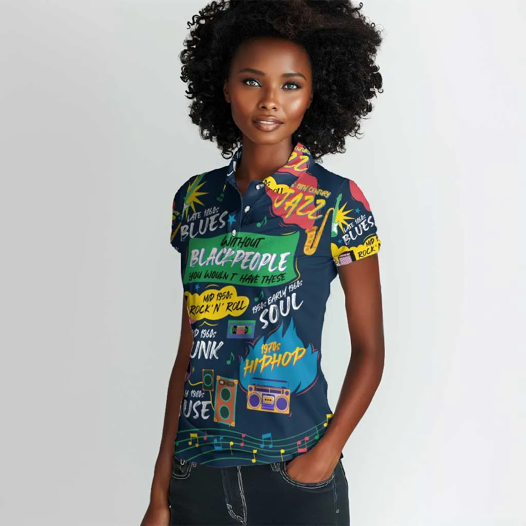Music That Makes Us Proud African Women Polo Shirt Black People DT02