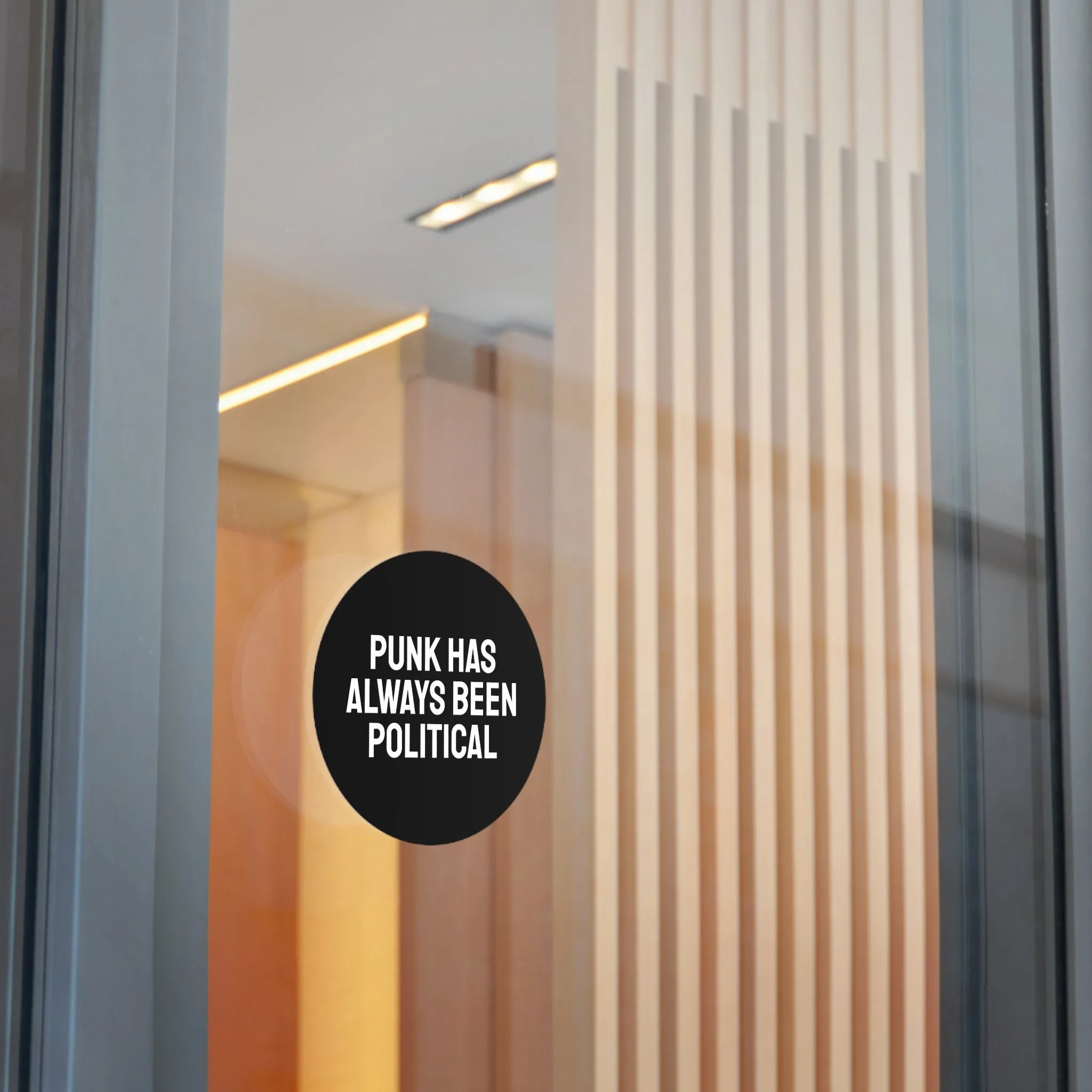 Punk Has Always Been Political - Round Vinyl Stickers