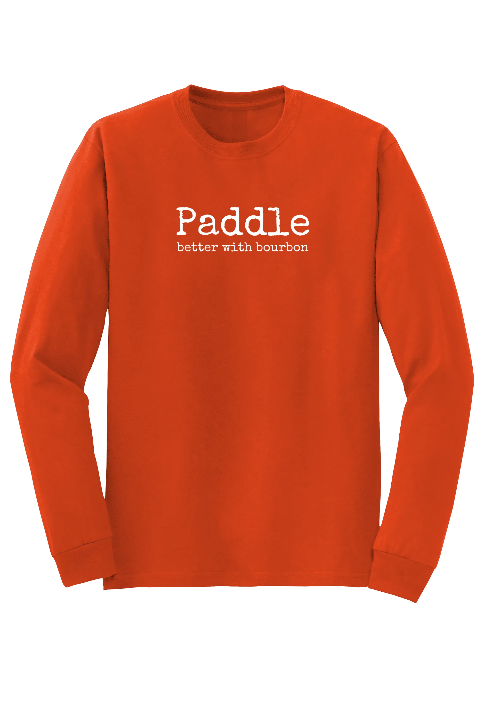 "better with bourbon" Long Sleeve T-shirt