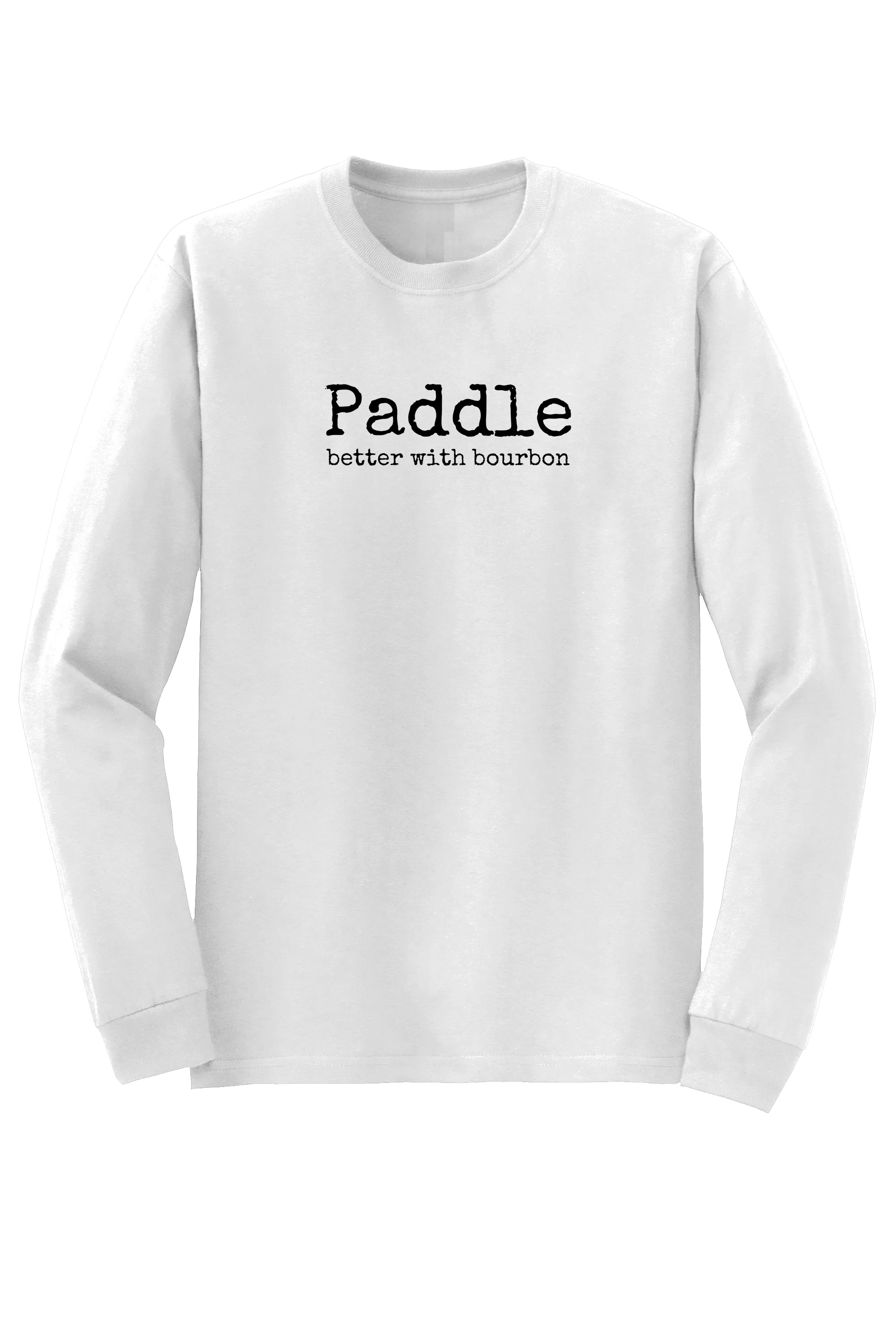 "better with bourbon" Long Sleeve T-shirt