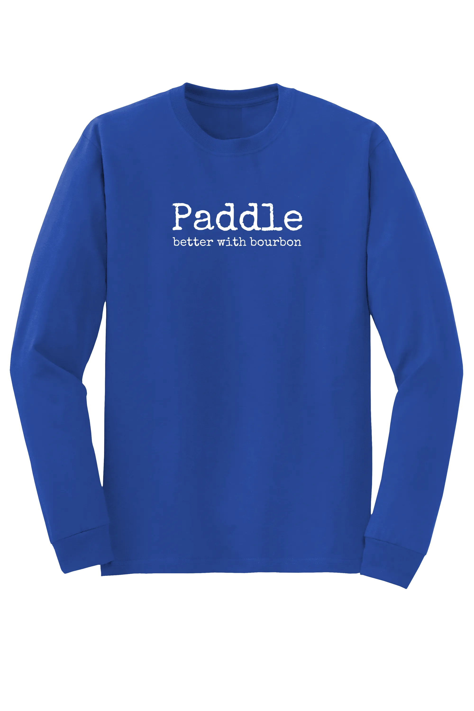 "better with bourbon" Long Sleeve T-shirt