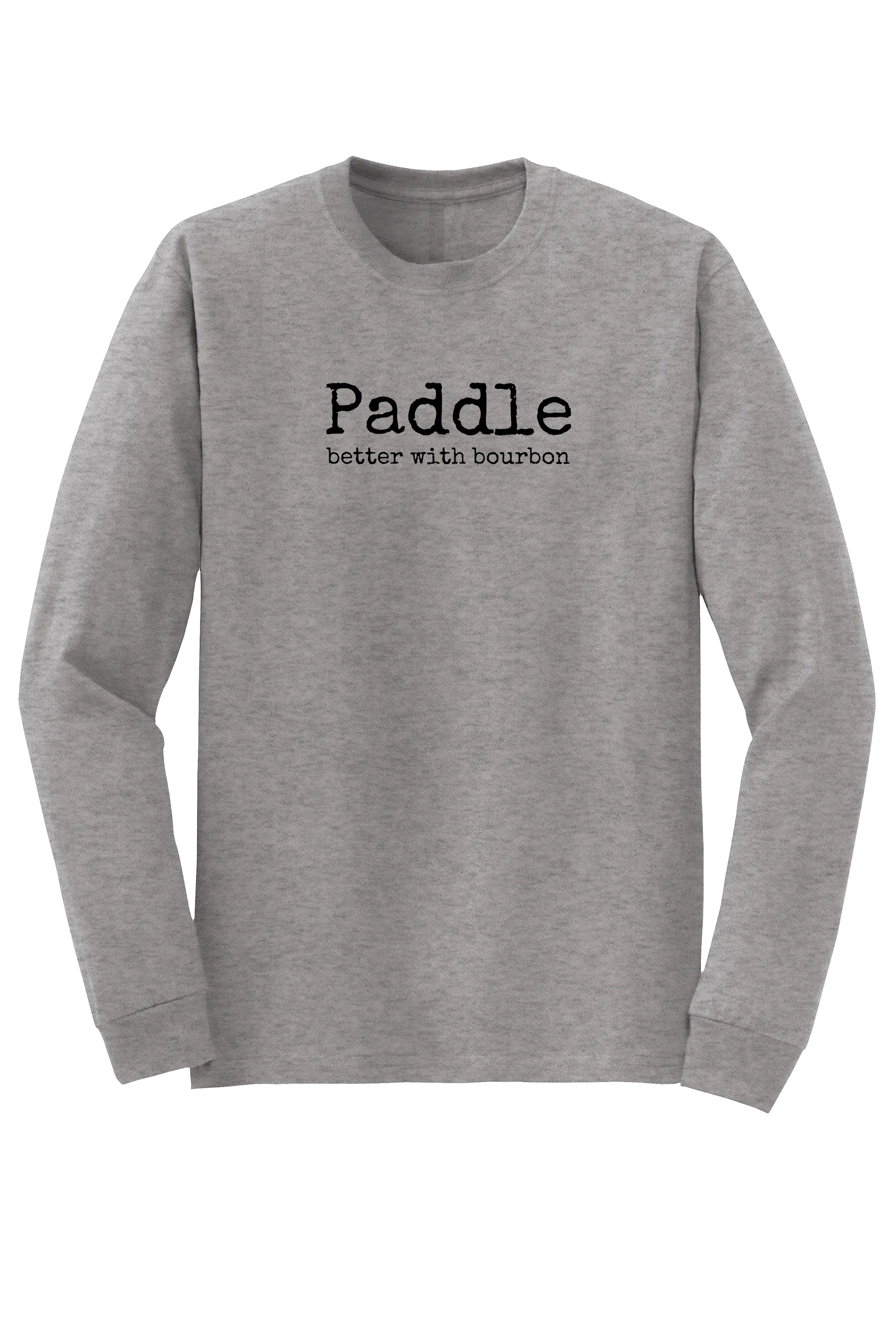 "better with bourbon" Long Sleeve T-shirt
