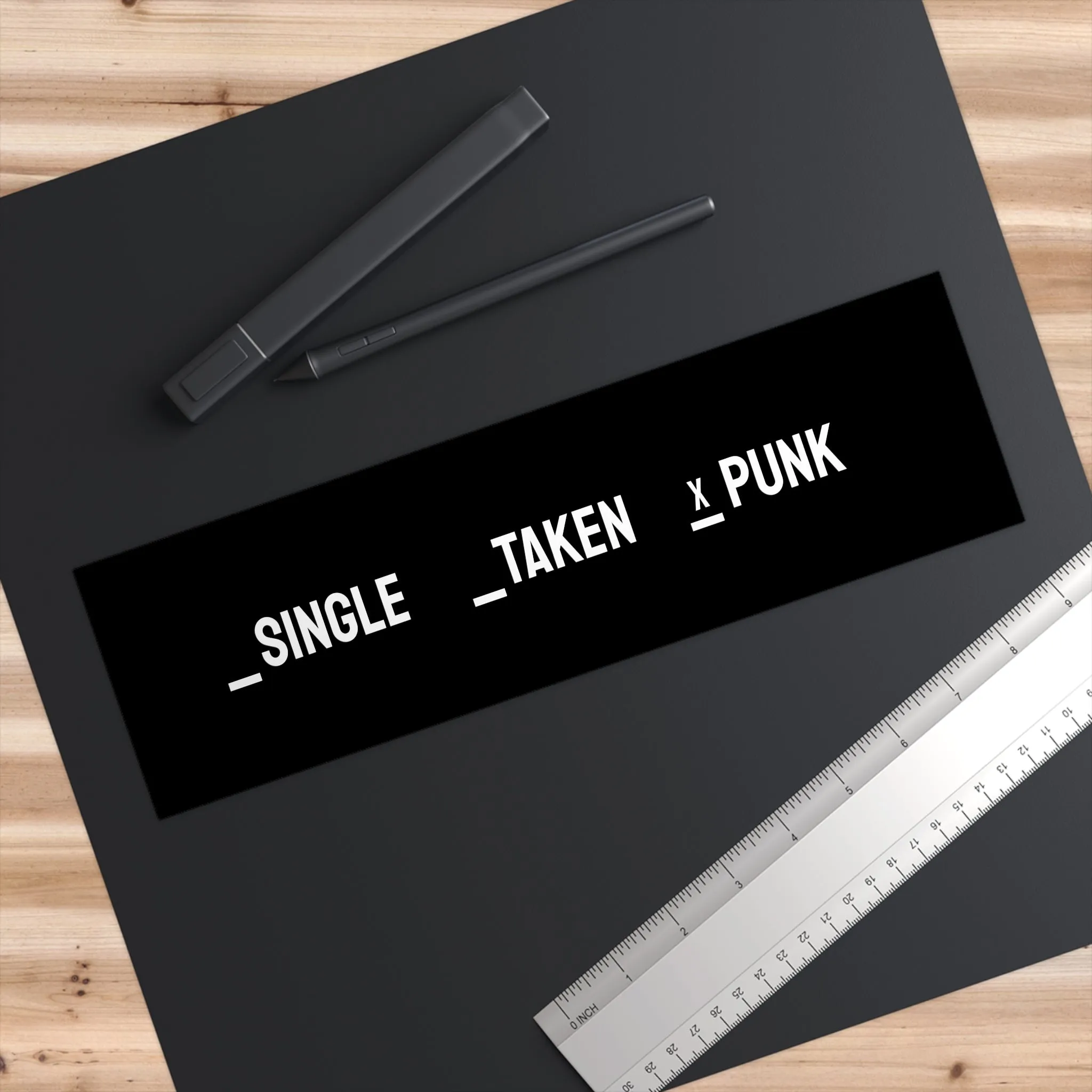 Single Taken Punk - Bumper Sticker