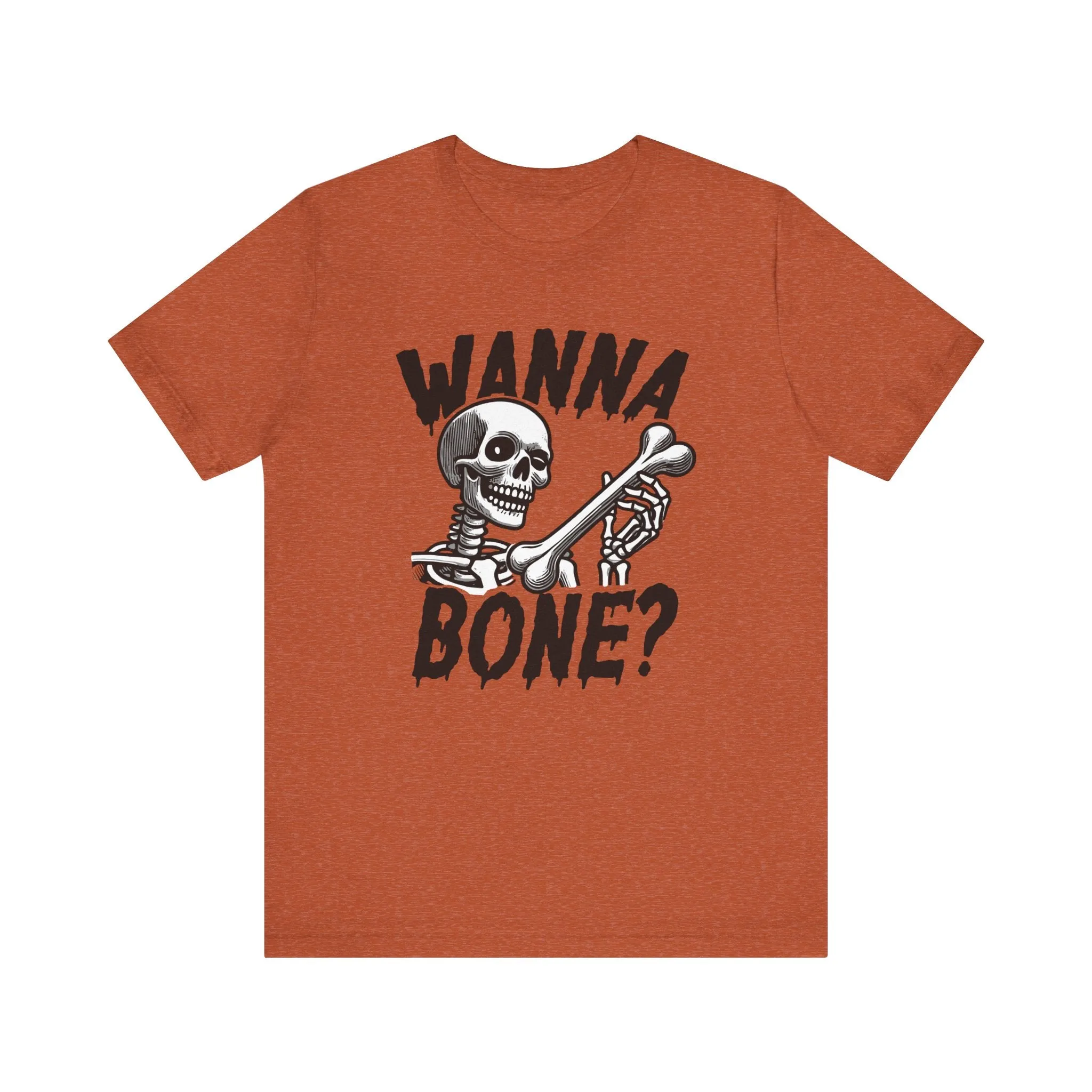 Wanna Bone?